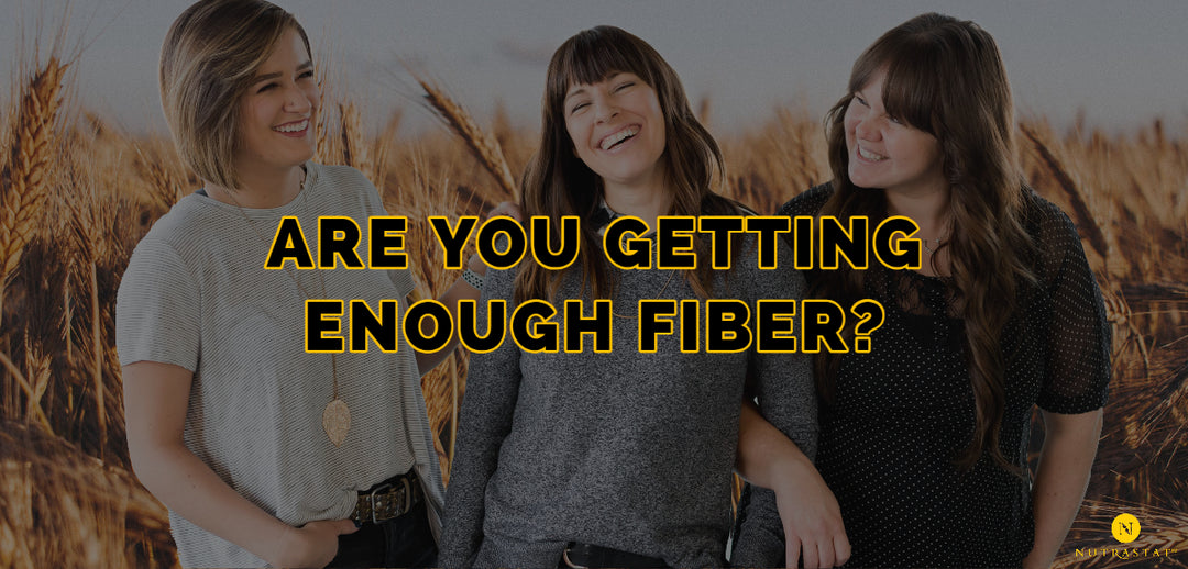 Are You Getting Enough Fiber?